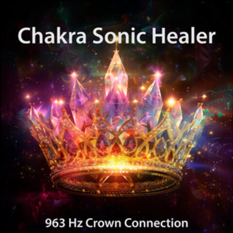 963 Hz Crown Connection