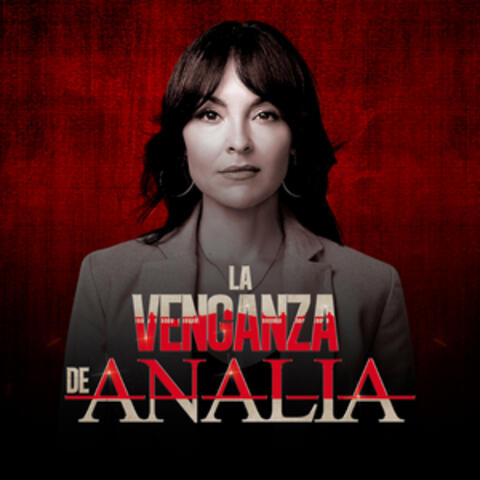 La Venganza de Analía