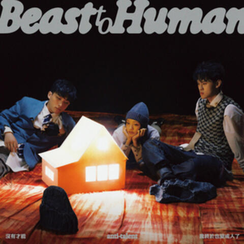 Beast to Human