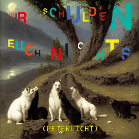 Wir schulden euch nichts