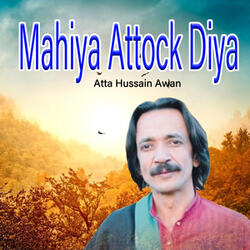 Mahiya Attock Diya