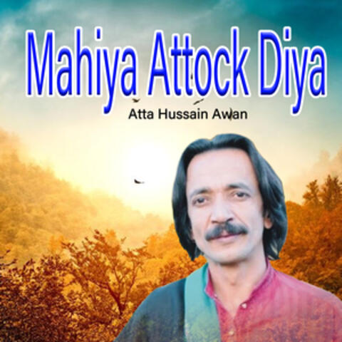 Mahiya Attock Diya