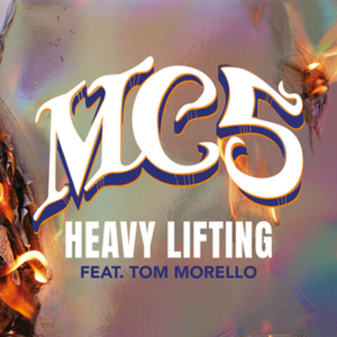 Heavy Lifting (feat. Tom Morello)