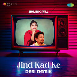 Jind Kad Ke