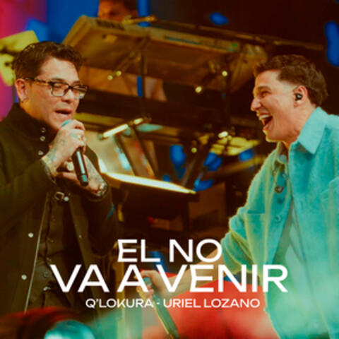 El No Va A Venir
