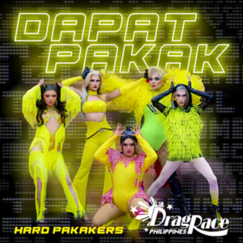Dapat Pakak (Hard Pakakers Version)