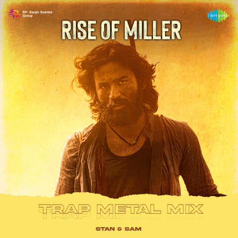 Rise of Miller