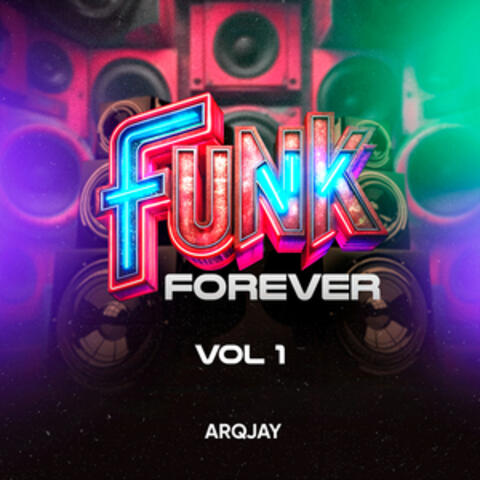 Funk Forever Vol. 1