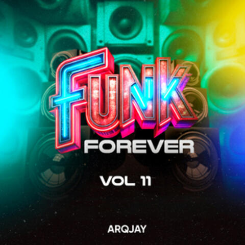 Funk Forever Vol. 11