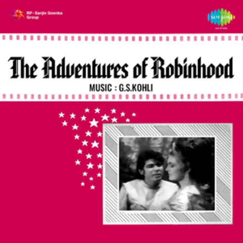 The Adventures of Robinhood (Original Motion Picture Soundtrack)