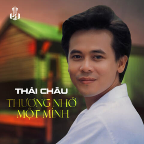 Thương Nhớ Một Mình