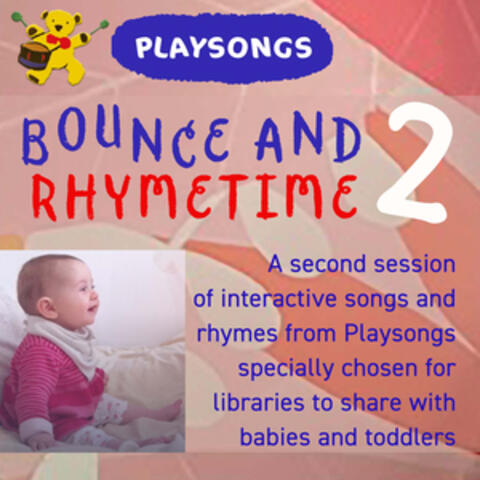 Bounce and Rhymetime 2