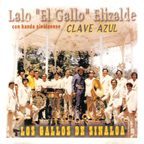 Lalo El Gallo Elizalde