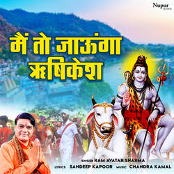 Main To Jaun Rishikesh
