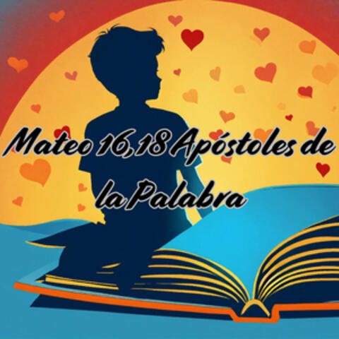 Mateo 16,18 Apóstoles de la Palabra