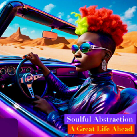 SOULFUL ABSTRACTION
