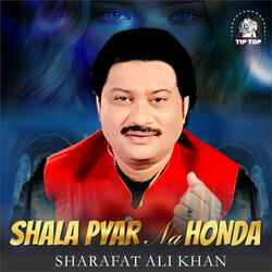 Shala Pyar Na Honda