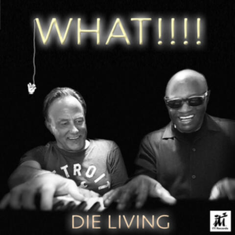 Die Living