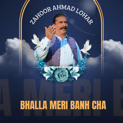 Bhalla Meri Banh Cha