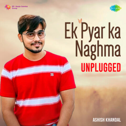 Ek Pyar Ka Naghma