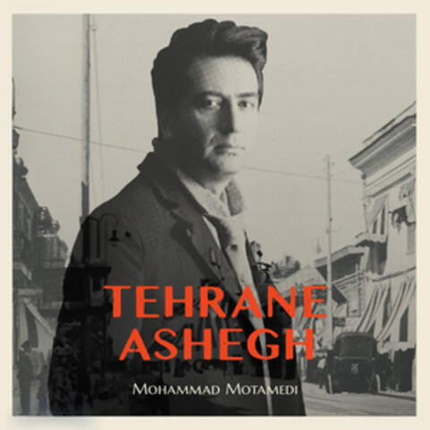 Tehrane Ashegh