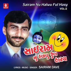 Sairam Nu Halwuful Hasy, Pt. 1