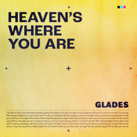 Heaven's Where You Are