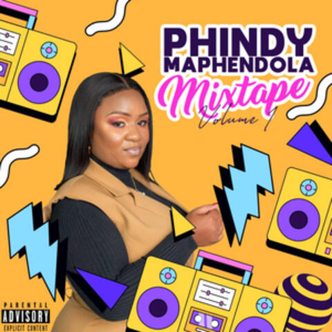 Phindy Maphendola Mixtape Volume 1
