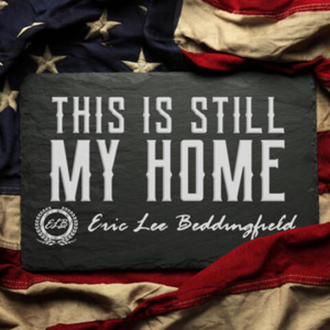 This Is Still My Home