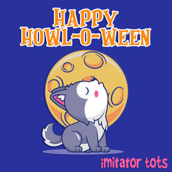 Happy Howl-O-Ween
