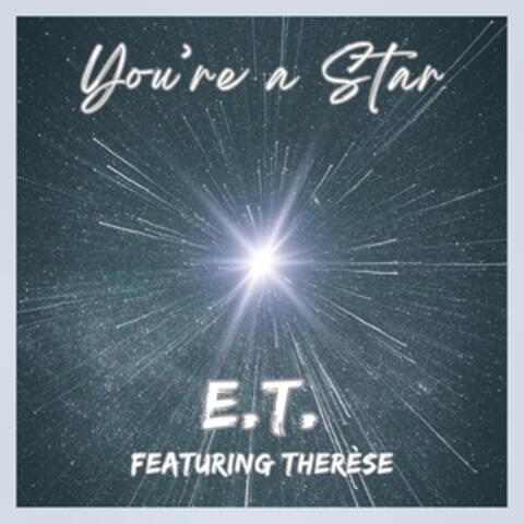 You're A Star