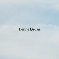 Denne lørdag