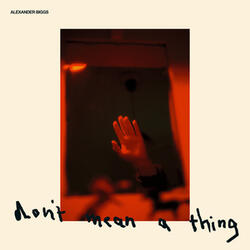 don't mean a thing