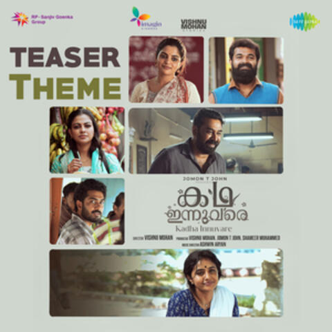 Kadha Innuvare Teaser Theme (From " Kadha Innuvare")