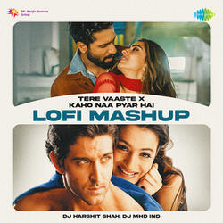 Tere Vaaste x Kaho Naa Pyar Hai