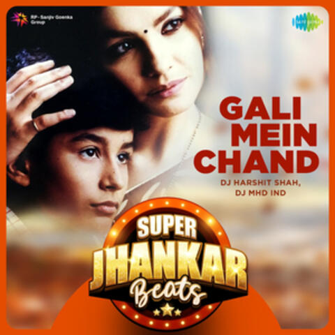 Gali Mein Chand