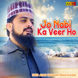 Jo Nabi Ka Veer Ho
