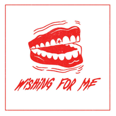 WISHING FOR ME