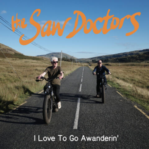 I Love To Go Awanderin'