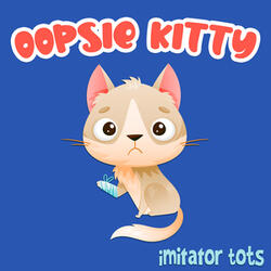 Oopsie Kitty