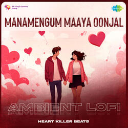 Manamengum Maaya Oonjal