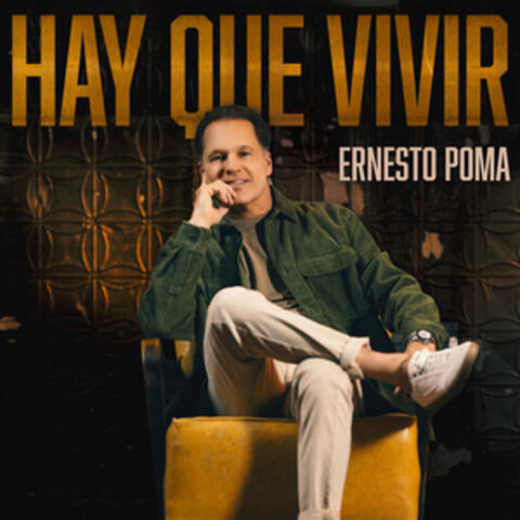 Hay Que Vivir