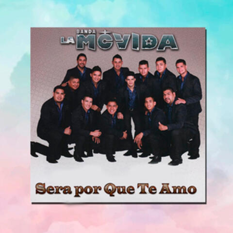 SERA POR QUE TE AMO