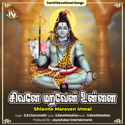 Shiavne Maraven Unnai
