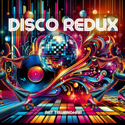 Disco Redux