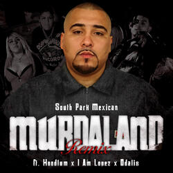 Murdaland (feat. Hoodlum, Iamlopez & Odalis)