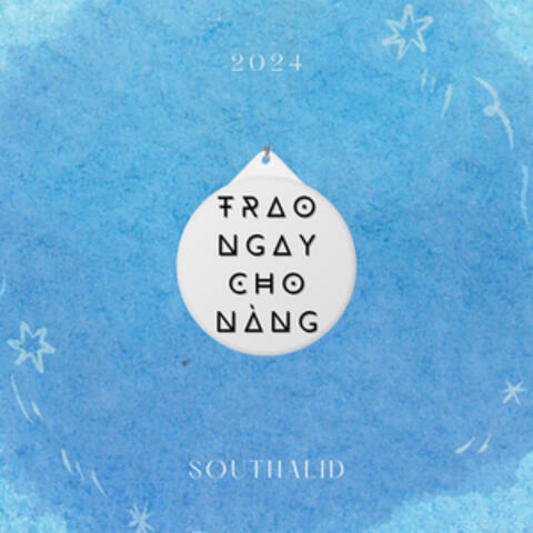 Trao Ngay Cho Nàng