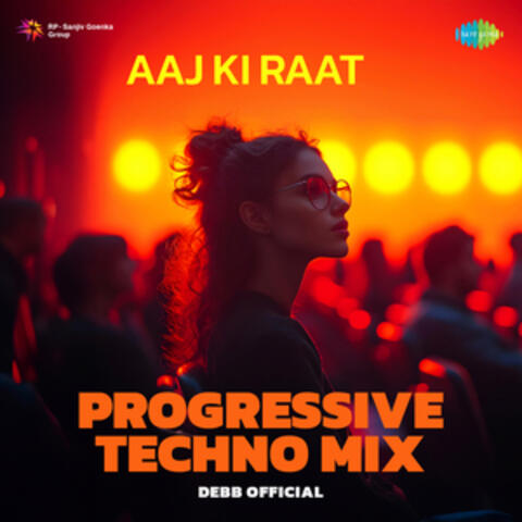 Aaj Ki Raat