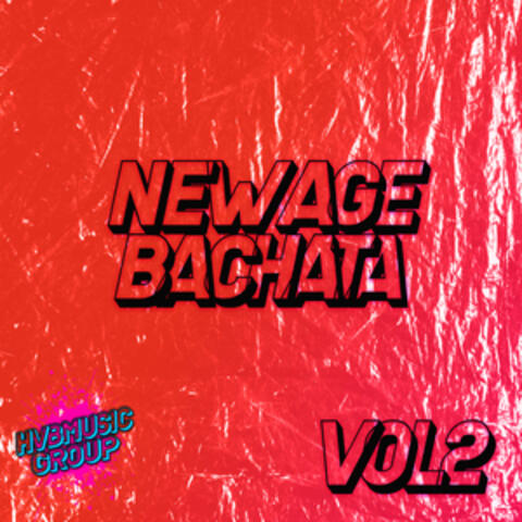NEW AGE BACHATA VOL2