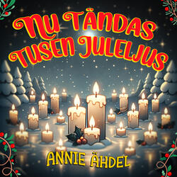 Nu tändas tusen juleljus